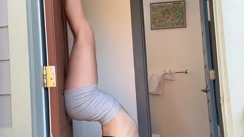 when in doubt do handstands on the door