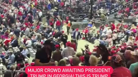 MAJOR crowd awaiting President Trump in Georgia!