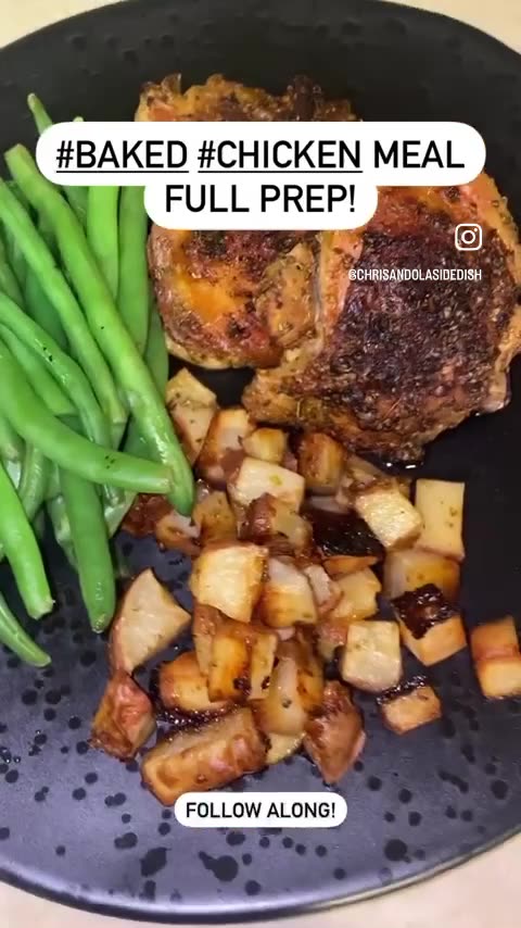 BAKED CHICKEN MEAL FULL PREP
