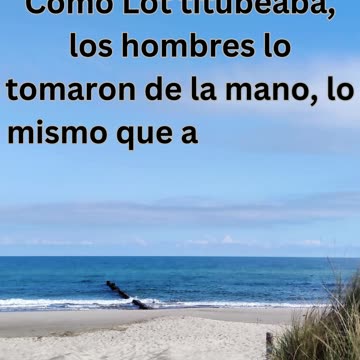 "Escape de Sodoma: Génesis 19:16"