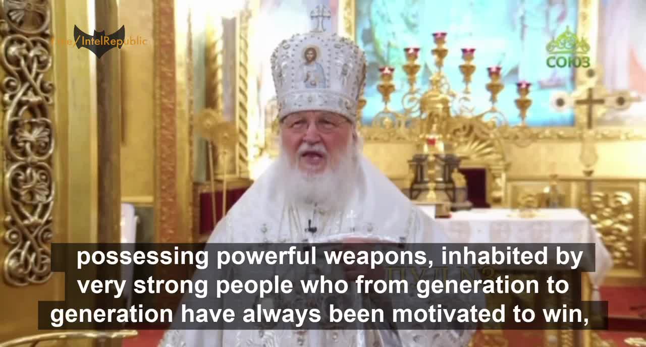 Patriarch Kirill, Head of the Russian Orthodox Church: Any desire to destroy Russia will …