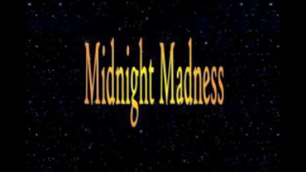 Midnight Madness Radio Episode 286