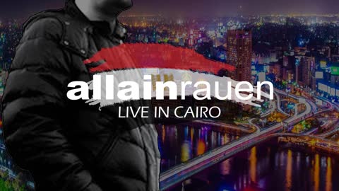 0075 allain rauen LIVE IN CAIRO