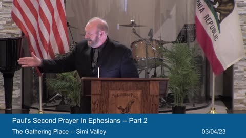 Paul's Second Prayer in Ephesians - Part 2