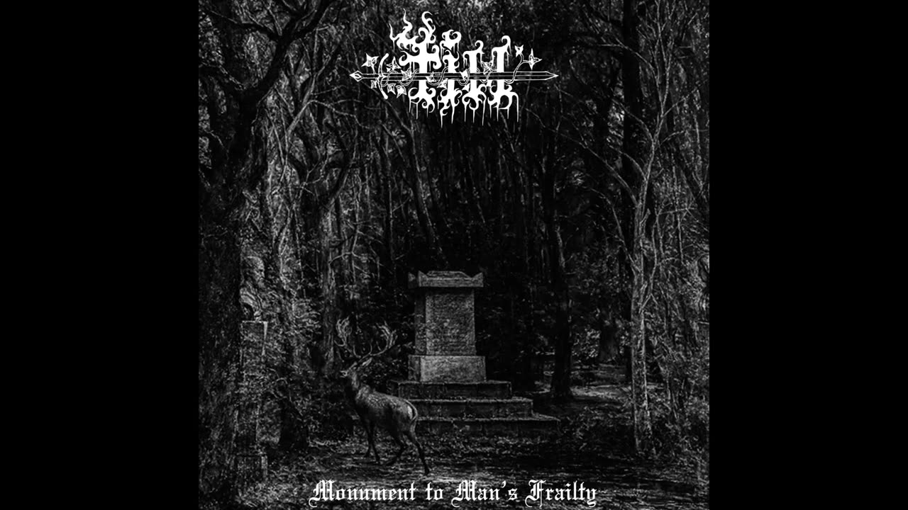 Till - Monument of Man's Frailty (Full Length 2022)