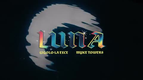 Gigolo Y La Exce, Myke Towers ss- Luna (Video Oficial)_Cut