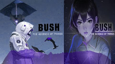 A Ronin Mode Tribute to Bush The Science of Things Full Album HQ Remastered