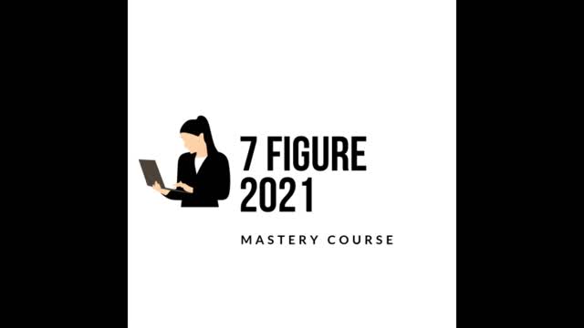 7 Figure Mastery internet business