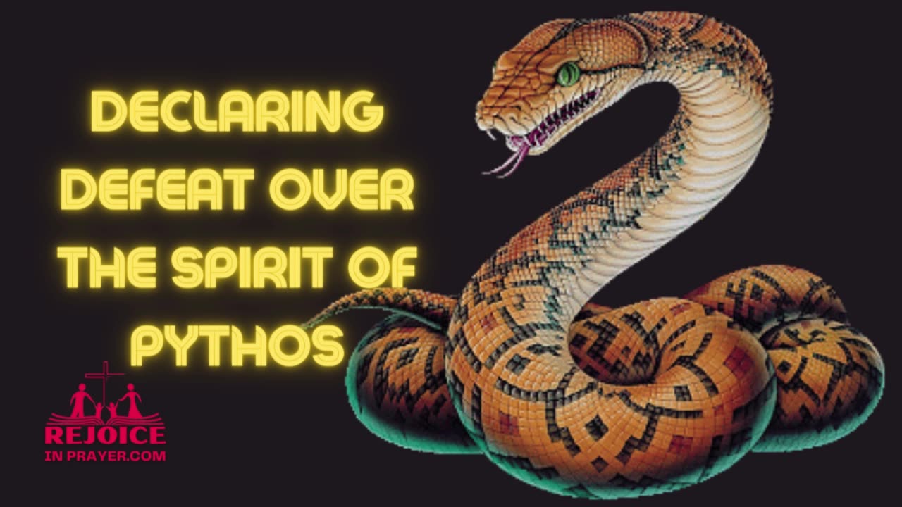 Warfare Prayer Against The Python Spirit