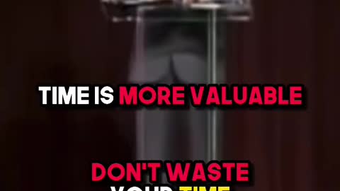 Don't waste your time