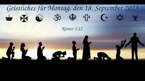 Geistliches für Montag, den 18. September 2023