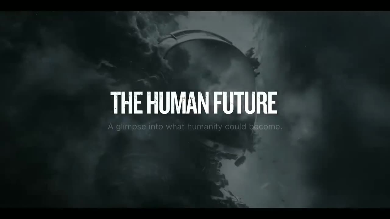 THE HUMAN FUTURE_ Official Trailer(720P_HD)