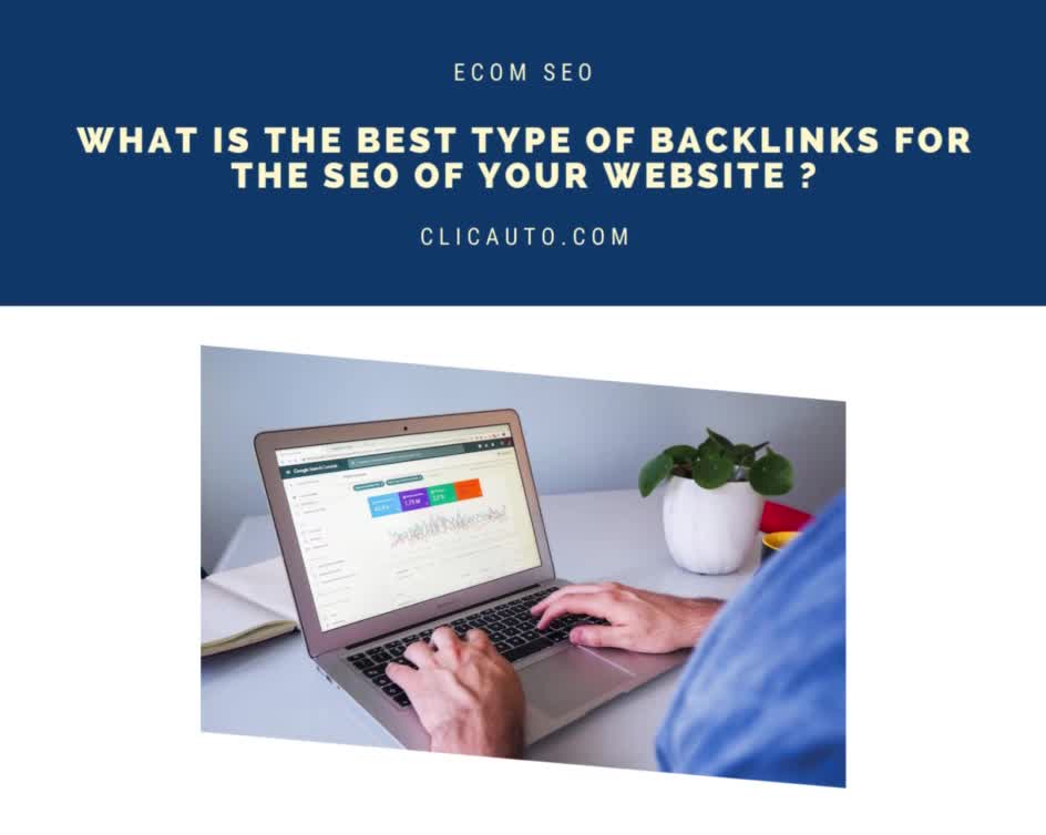 🎯 WHAT IS THE BEST TYPE OF BACKLINKS FOR THE SEO OF YOUR WEBSITE ?