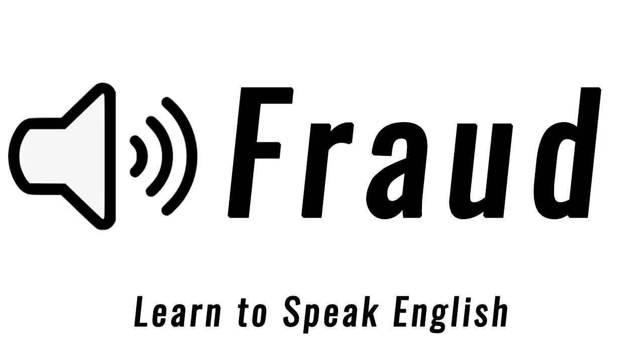 Learn To Speak English - Fraud