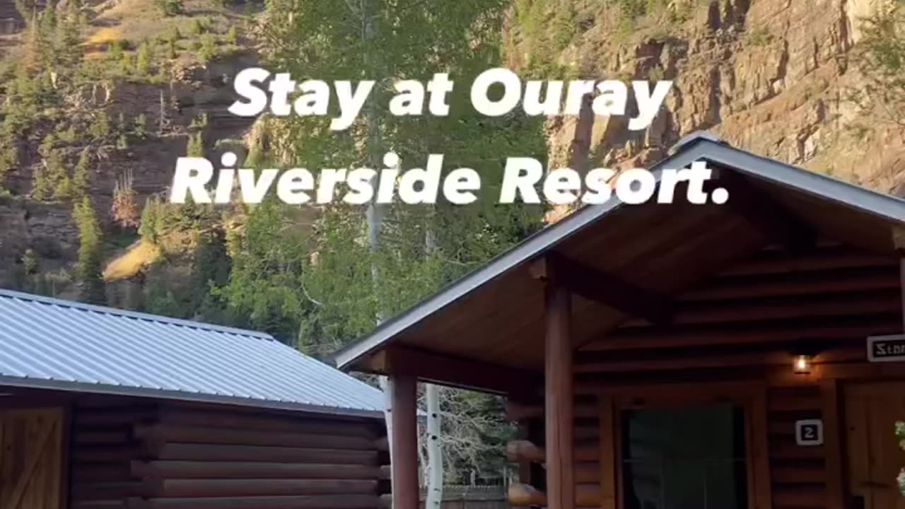 Stay at the Ouray Riverside Resort