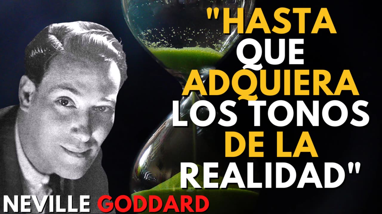 RECREA HASTA QUE ADQUIERA LOS TONOS DE REALIDAD, tus sueños y anhelos...Neville Goddard