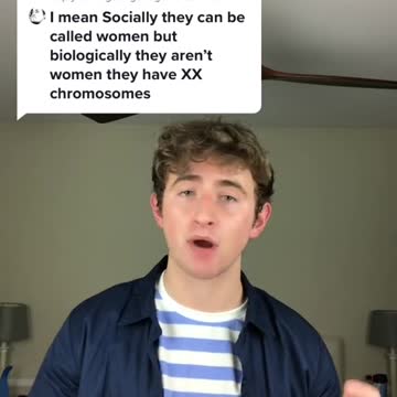 Biological women don't make sense to him
