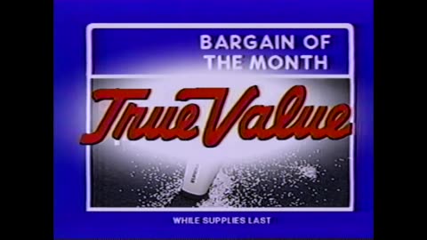 December 2, 1987 - Bargain of the Month at True Value Hardware