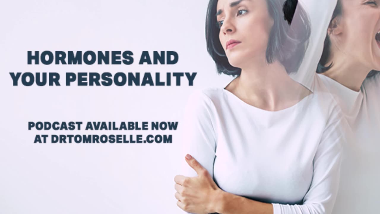 PODCAST: Dr. Jekyll and Mr./Mrs. Hyde: Hormones and Your Personality