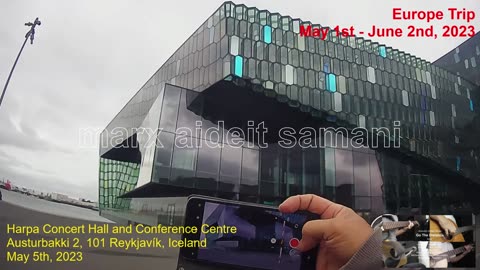 May 5th, 2023 13 Sightseeing: Harpa Concert Hall, Reykjavík, Iceland