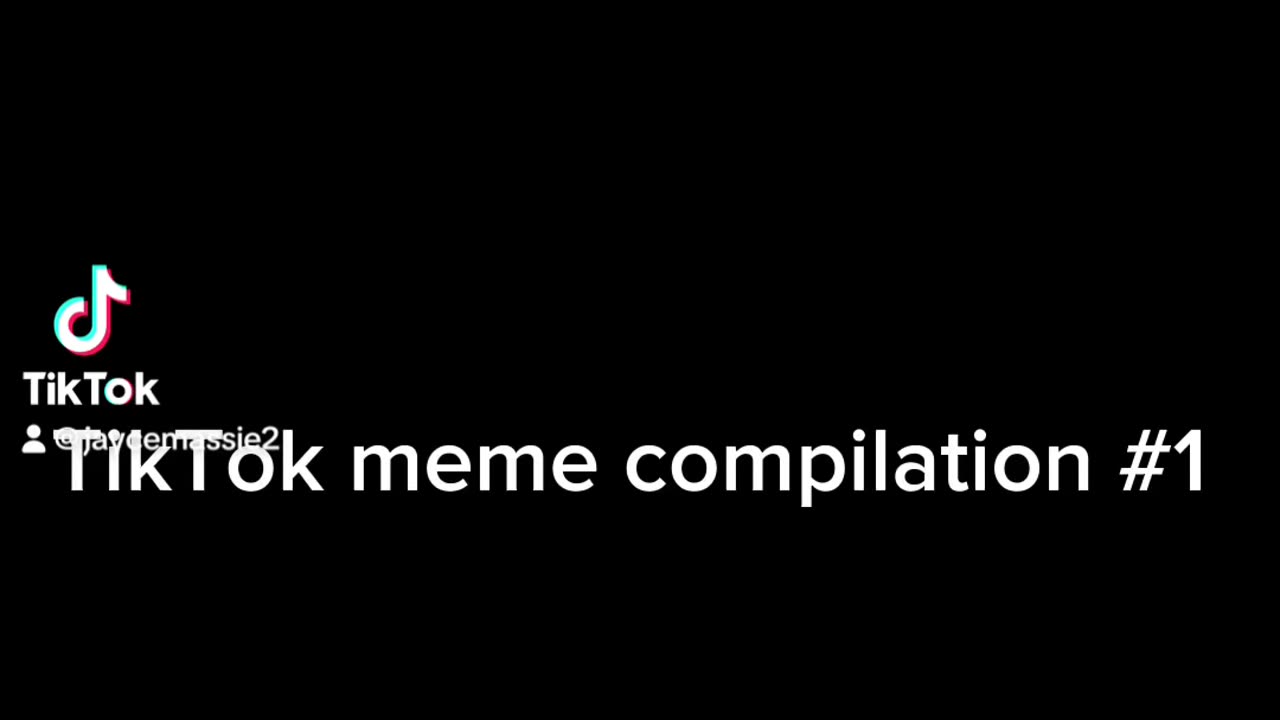 TikTok meme compilation #1