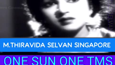 Pattinathar 1962 SINGAPORE TMS FANS M.THIRAVIDA SELVAN SINGAPORE SONG 3