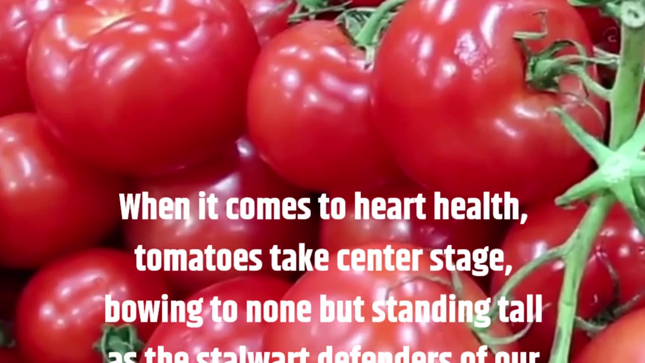 TOMATOES FOR YOUR HEART #viral, #trending #motivation #healthfood