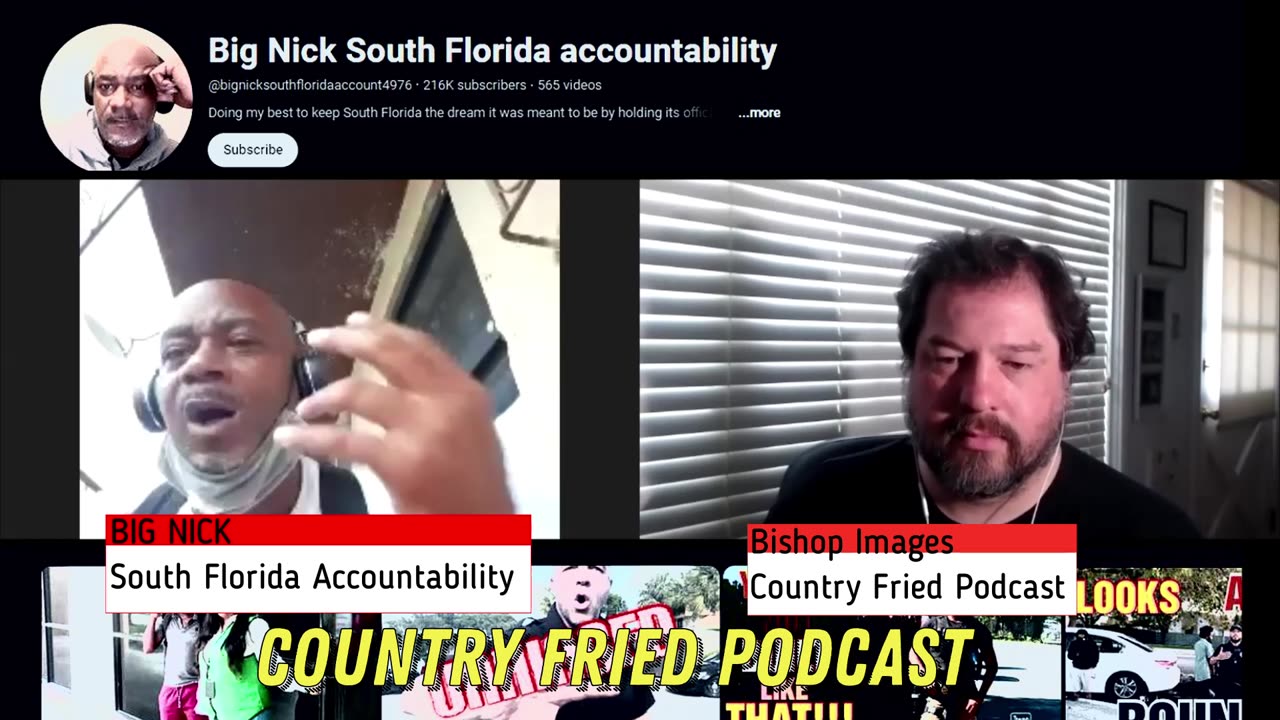 Country Fried Podcast with Big Nick of Florida.