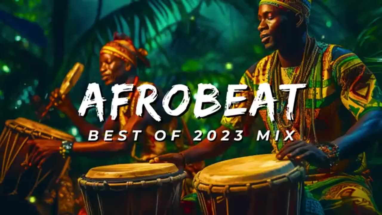 AFROBEAT 2023 MIXTAPE - The Best and Latest Afrobeat Jams of 2023!