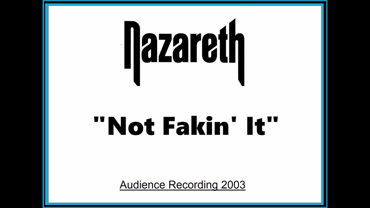 Nazareth - Not Fakin' It (Live in Verviers, Belgium 2003) Audience