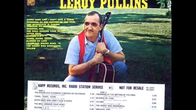 Leroy Pullins The Interstate Is Coming Through My Outhouse