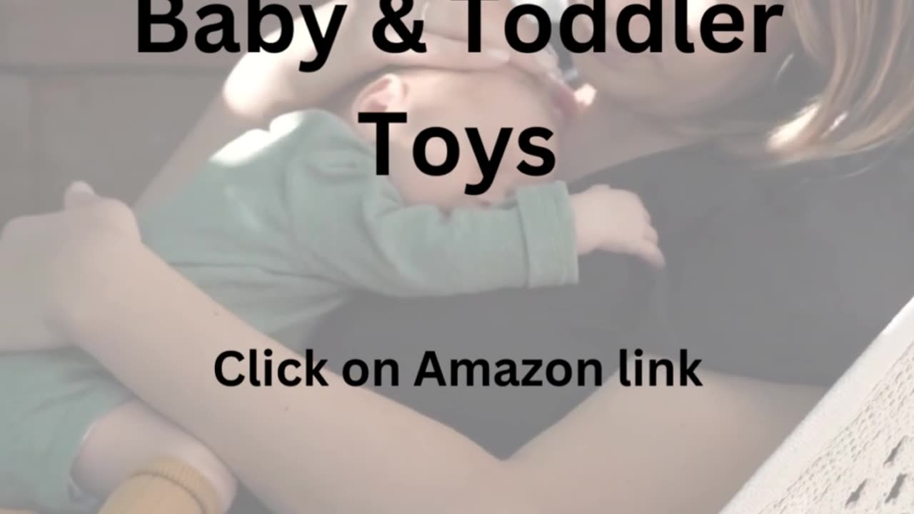 Baby & Toddler Toys