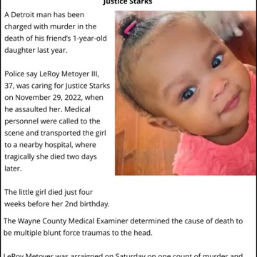 Detroit Man Charged With Killing Friend’s Toddler Daughter - Justice Starks