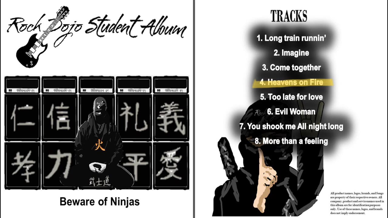 Rock Dojo Student Album #17 “Beware of ninjas”: Heavens on Fire (Kiss Cover) Track 4