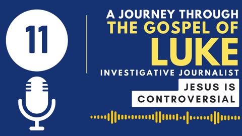 Luke 11: Jesus is Controversial