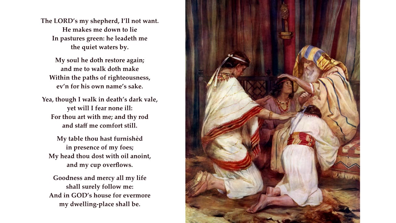 Psalm 23 in full. "The LORD’s my shepherd, I’ll not want." Tune: Crimond.