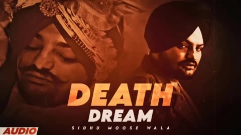 Death_Dream_-_Sidhu_Moose_Wala_(_Audio_)