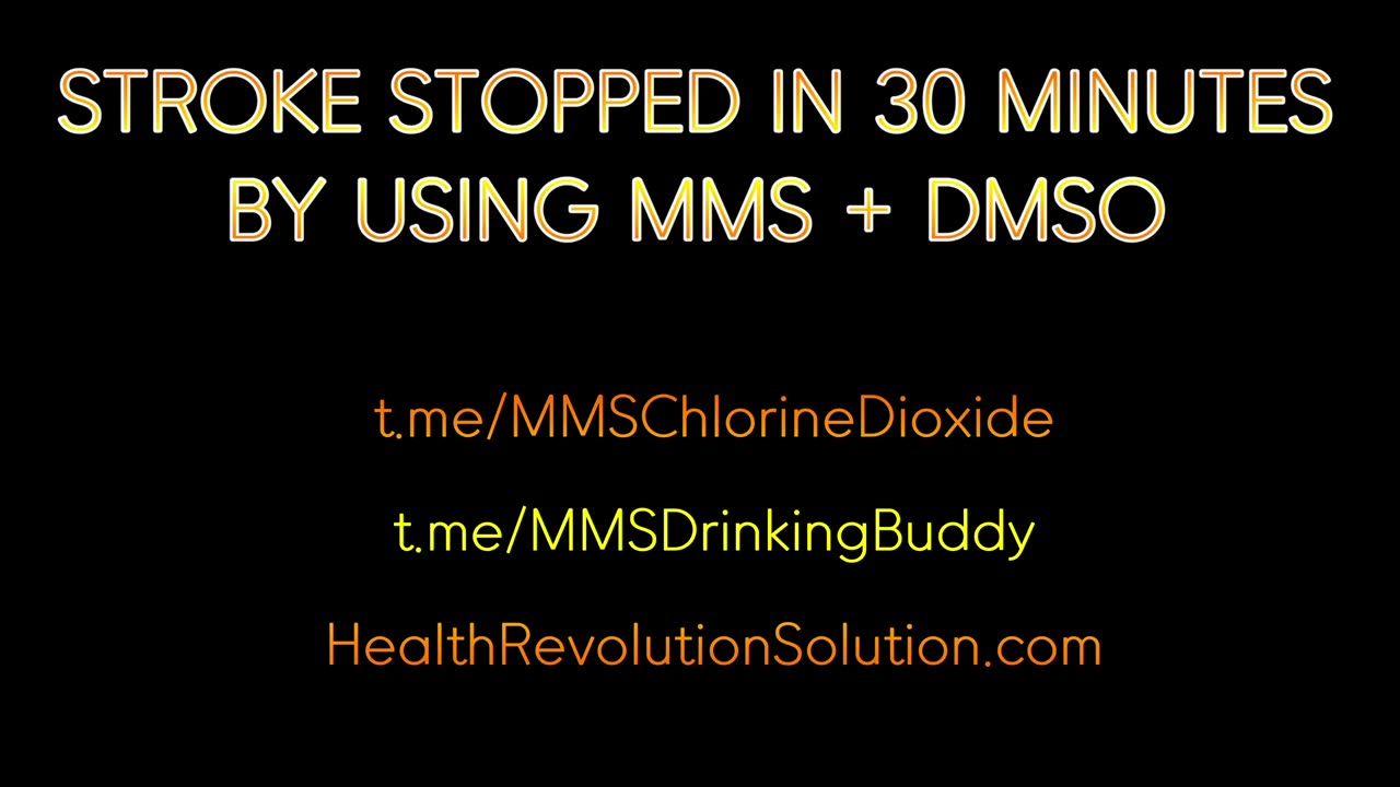 MMS & DMSO Testimony - Stroke Stopped in Minutes using MMS and DMSO