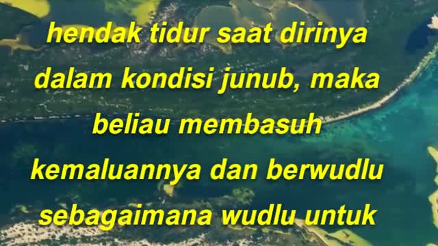 'Aisyah berkata, "Jika Nabi shallallahu 'alaihi wasallam hendak tidur saat dirinya dalam
