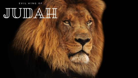 Evil King of Judah