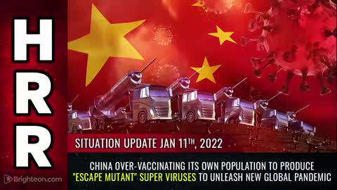 01-11-22 S.U. - China Over Vaxxin Its People Making Mutant Super Viruses For NEW Global Pandemic