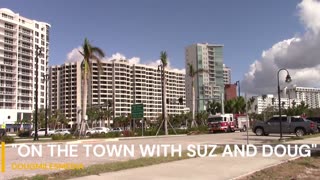 "ON THE TOWN WITH SUZ AND DOUG" IS SARASOTA GETTING TOO BIG AND CONGESTED?