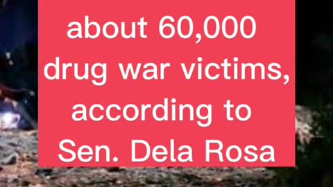 CLAIM:VP Robredo lied about 60,000 drugwarvictims,according toSen. Dela Rosa