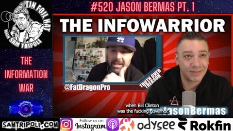 Tin Foil Hat 520 Jason Bermas Part 1