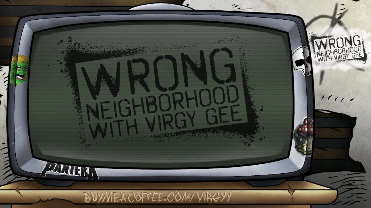 [ The Wrong Neighborhood: This is the first episode ]
