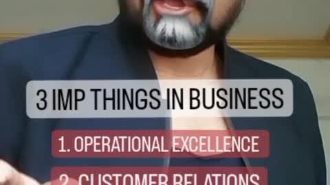 Three important things in business