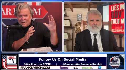 WAR ROOM BANNON with Dr Robert Malone