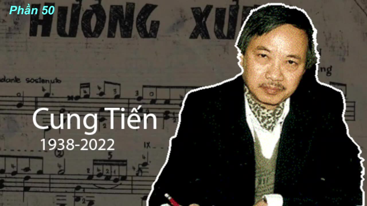 PHẦN 50 : 70 NĂM TÌNH CA TRONG ÂM NHẠC VN (1930 - 2000)