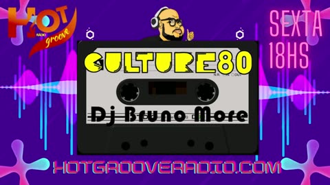 471 Programa Culture 80 - Dj Bruno More