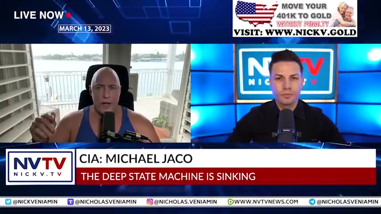 CIA MICHAEL JACO DISCUSSES DEEP STATE MACHINE IS SINKING WITH NICHOLAS VENIAMIN